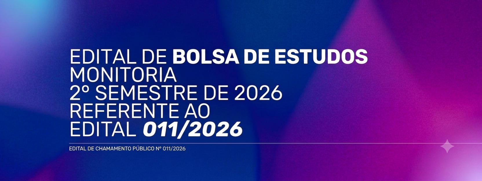 Edital nº 011/2026 - Bolsa de Estudos - Monitoria